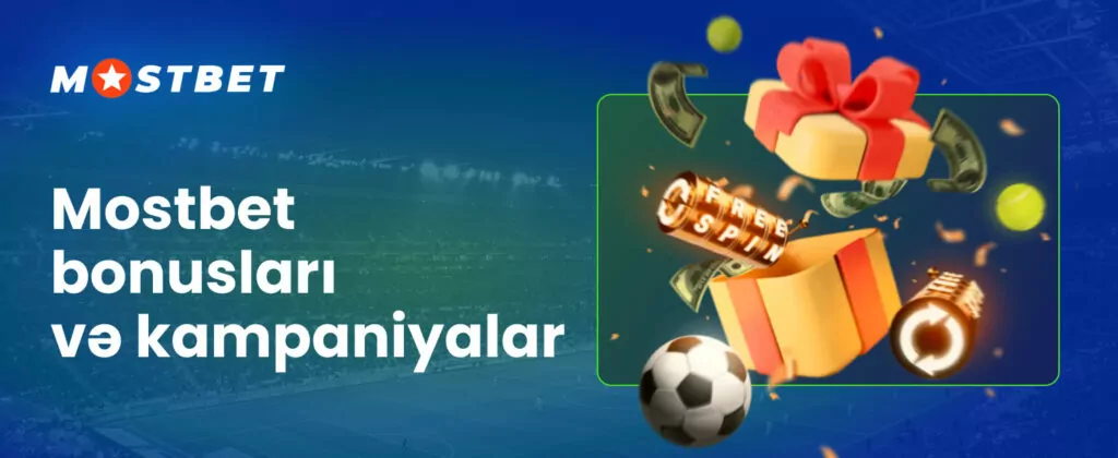 Mostbet-də bütün bonus məlumatları