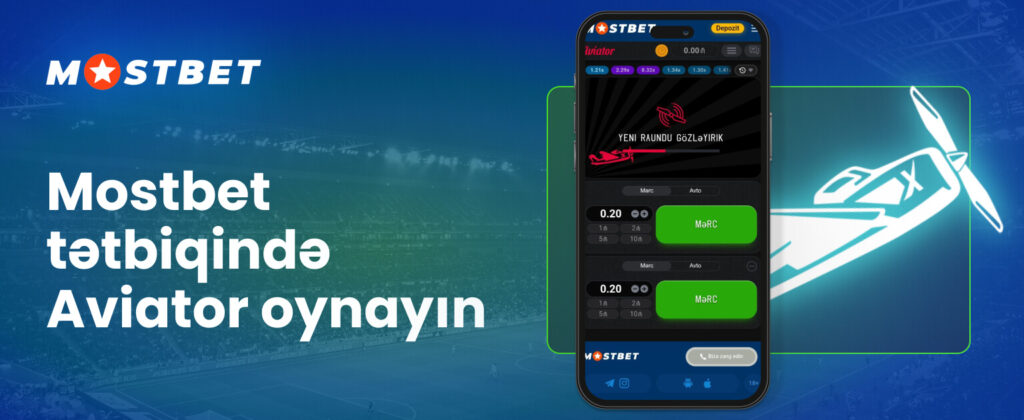 Mobil tətbiqetmədə Mostbet Aviatorunu necə oynamaq barədə ətraflı məlumat