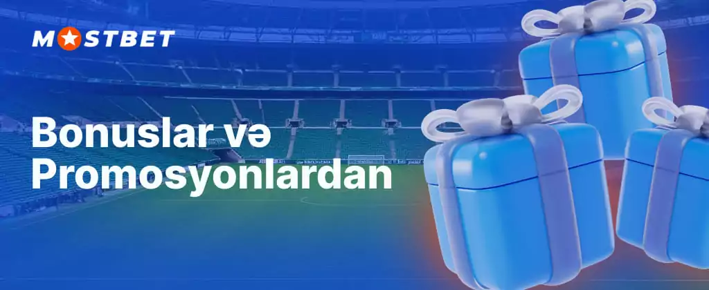 Mostbet Azərbaycan kazino bölməsi bonus və promosyon təklifləri oyunçular platforması üçün faydaları artırmaq üçün kazino
